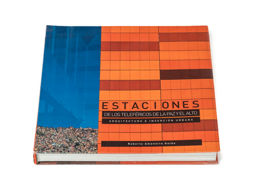 Libro Estacion Teleferico La Paz-El Alto